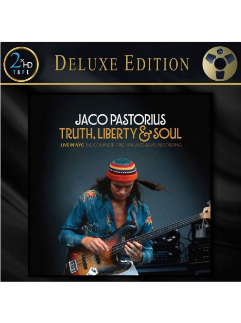 2XHD JACO PASTORIUS TRUTH, LIBERTY & SOUL mesterszalag