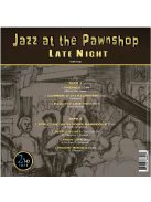 2XHD Jazz at the Pawnshop LATE NIGHT mesterszalag